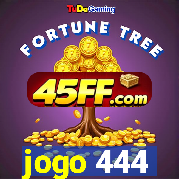 jogo 444